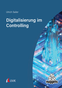 Digitalisierung im Controlling - Ulrich Sailer - ebook