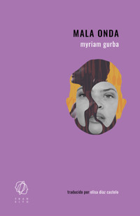 Mala onda - Myriam Gurba - ebook