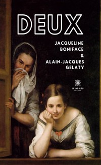Deux - Alain-Jacques Gelaty - ebook