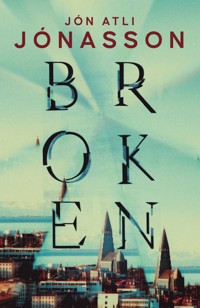 Broken - Jón Atli Jónasson - ebook