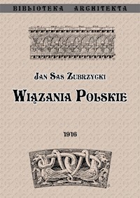 Wiązania polskie - Sas Zubrzycki Jan - książka