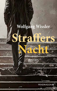 Straffers Nacht - Wolfgang Wissler - ebook