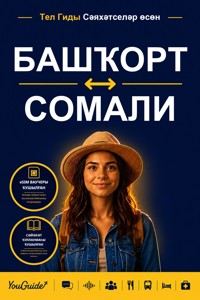 The Language Guide for Travelers - Bashkir to Somali - YouGuide - ebook