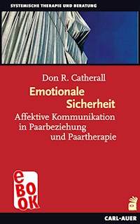 Emotionale Sicherheit - Don R. Catherall - ebook