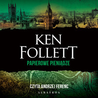 Papierowe pieniądze - Ken Follett - ebook + audiobook + książka