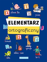 Elementarz ortograficzny - opracowanie zbiorowe - książka