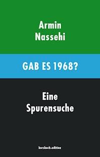 Gab es 1968? - Armin Nassehi - ebook