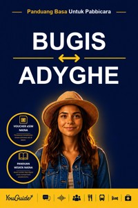 The Language Guide for Travelers - Buginese to Adyghe - YouGuide - ebook