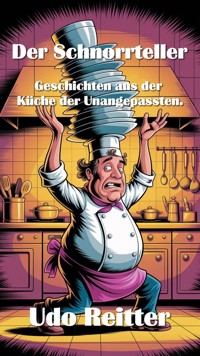Der Schnorrteller - Udo Reitter - ebook