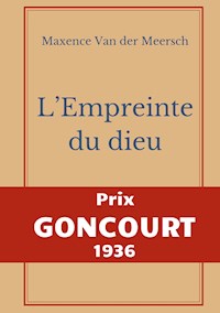 L'Empreinte du dieu - Maxence Van Der Meersch - ebook