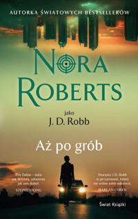 Aż po grób (wydanie pocketowe) - Nora Roberts - książka
