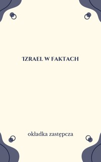 Izrael w faktach - redakcja Ellen Hirsch - ebook