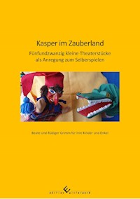 Kasper im Zauberland - Rüdiger Grimm - ebook
