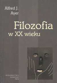 Filozofia w XX wieku - Alfred Jules Ayer - ebook
