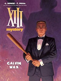 XIII Mystery 10 Calvin Wax - Duval Fred - książka