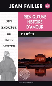 Rien qu'une histoire d'amour - Jean Failler - ebook