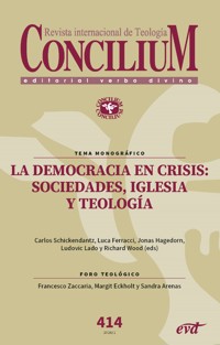La democracia en crisis: sociedades, Iglesia y teología - Carlos Schickendantz - ebook