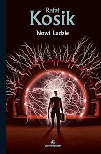 Nowi Ludzie - Rafał Kosik - ebook + książka