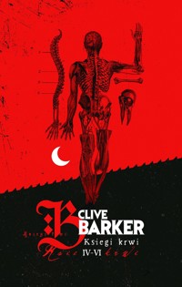 Księgi krwi 4-6 - Clive Barker - ebook + książka