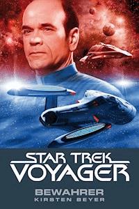 Star Trek - Voyager 9: Bewahrer - Kirsten Beyer - ebook