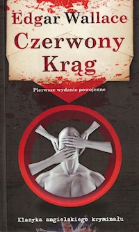 Czerwony Krąg - Edgar Wallace - ebook + książka