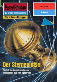 Perry Rhodan 2076: Der Sternenlotse -  H. G. Francis - ebook