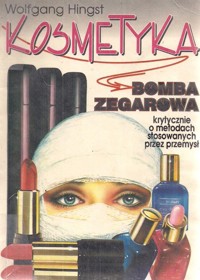 Kosmetyka. Bomba zegarowa -  Wolfgang Hingst - ebook