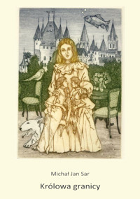 Królowa granicy - Michał Jan Sar - ebook