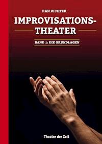 Improvisationstheater - Dan Richter - ebook