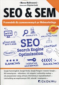 SEO & SEM Przewodnik dla zaawansowanych po Webmarketingu -  - książka
