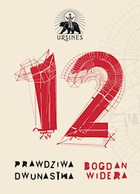 Prawdziwa dwunastka - Widera Bogdan - książka
