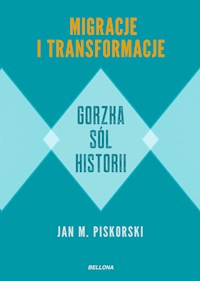 Gorzka sól historii - Jan M. Piskorski - ebook