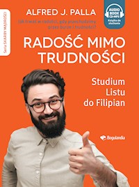Radość mimo trudności - Skarby Mądrości - Audiobook MP3 - Alfred J. Palla - audiobook