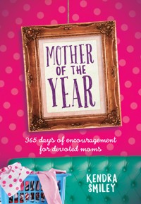 Mother of the Year - Kendra Smiley - ebook