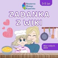 Zadanka z Wiki Moc miłych słów -  - książka