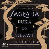 Zagłada puka do drzwi - Kingfisher T. - ebook + audiobook + książka