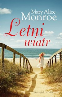 Letni wiatr - Monroe Mary Alice - książka