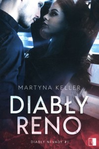 Diabły Reno Tom 1 - Martyna Keller - książka