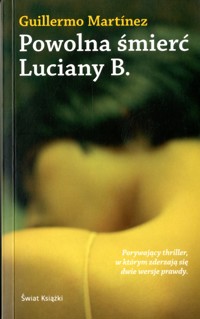 Powolna śmierć Luciany B - Guillermo Martinez - ebook