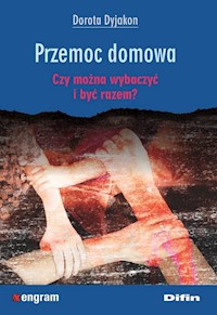Przemoc domowa - Dyjakon Dorota - książka