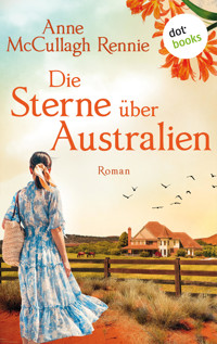 Die Sterne über Australien - Anne McCullagh Rennie - ebook