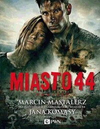 Miasto 44 - Mastalerz Marcin - książka