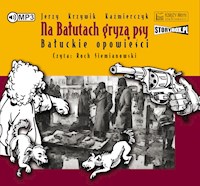 Na Bałutach gryzą psy - Krzywik Kaźmierczyk Jerzy - audiobook