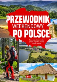 Przewodnik weekendowy po Polsce -  - książka