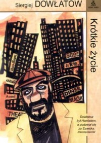 Krótkie życie - Siergiej Dowłatow - ebook