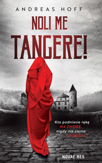 Noli me tangere! - Andreas Hoff - ebook + audiobook