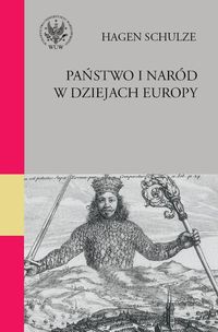Państwo i naród w dziejach Europy - Schulze Hagen - książka