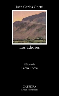 Los adioses - Juan Carlos Onetti - ebook