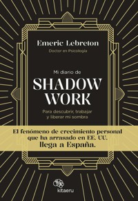 Mi diario de Shadow Work - Emeric Lebreton - ebook