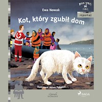 POCZYTAJ ZE MNĄ. Kot, który zgubił dom - Ewa Nowak - ebook + audiobook